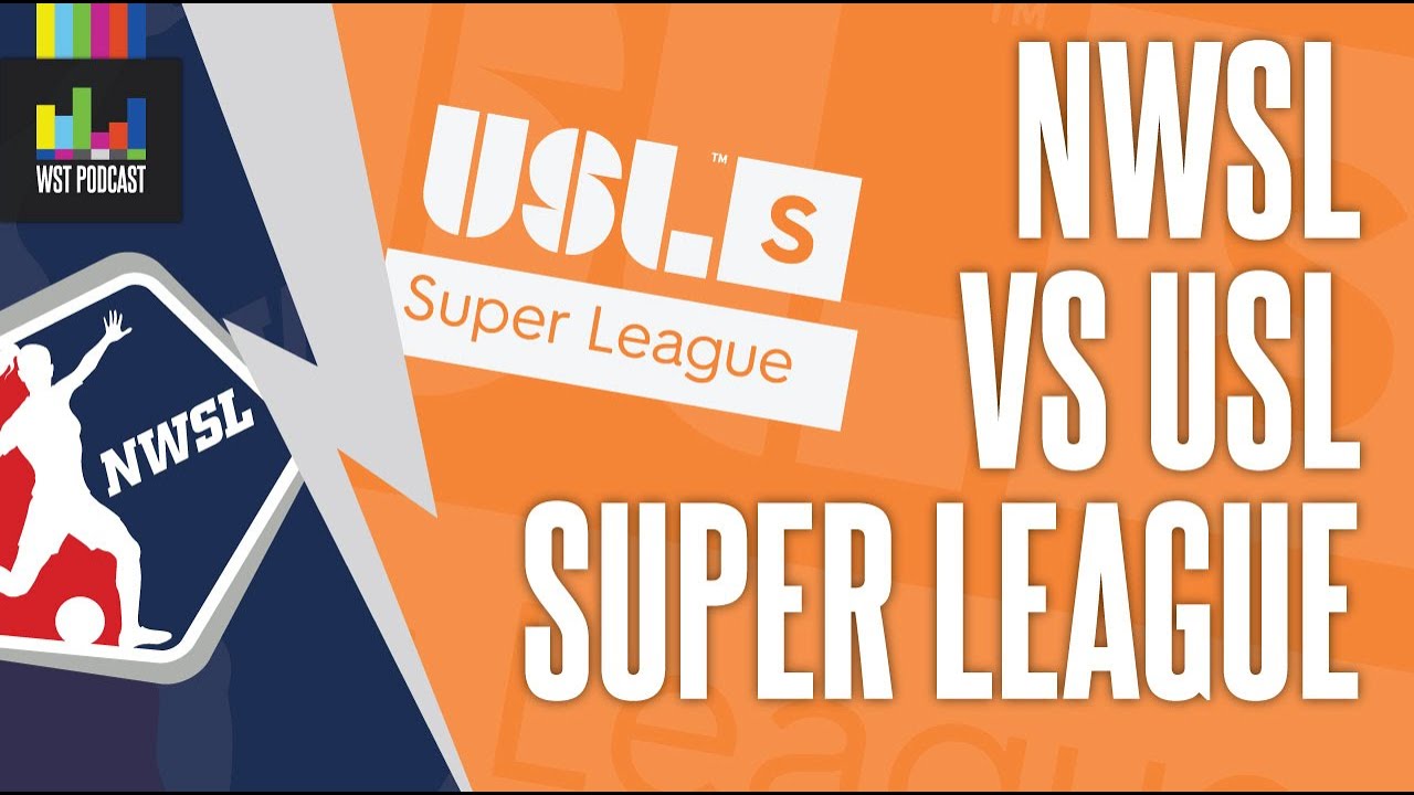 #nwsl Vs Usl Super League: Battle For Women’s Soccer 💪