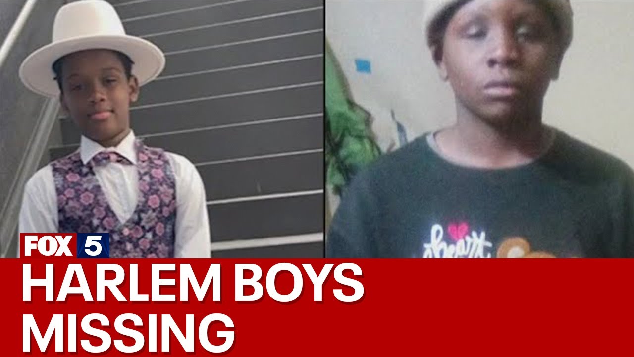 Nypd Searching For Two Missing Boys In Harlem