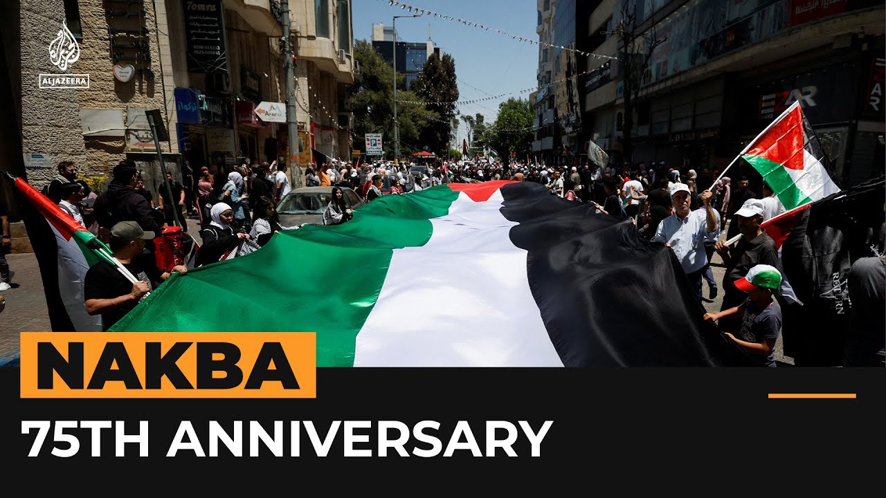 Palestinians Mark 75th Anniversary Of Nakba Day | Al Jazeera Newsfeed