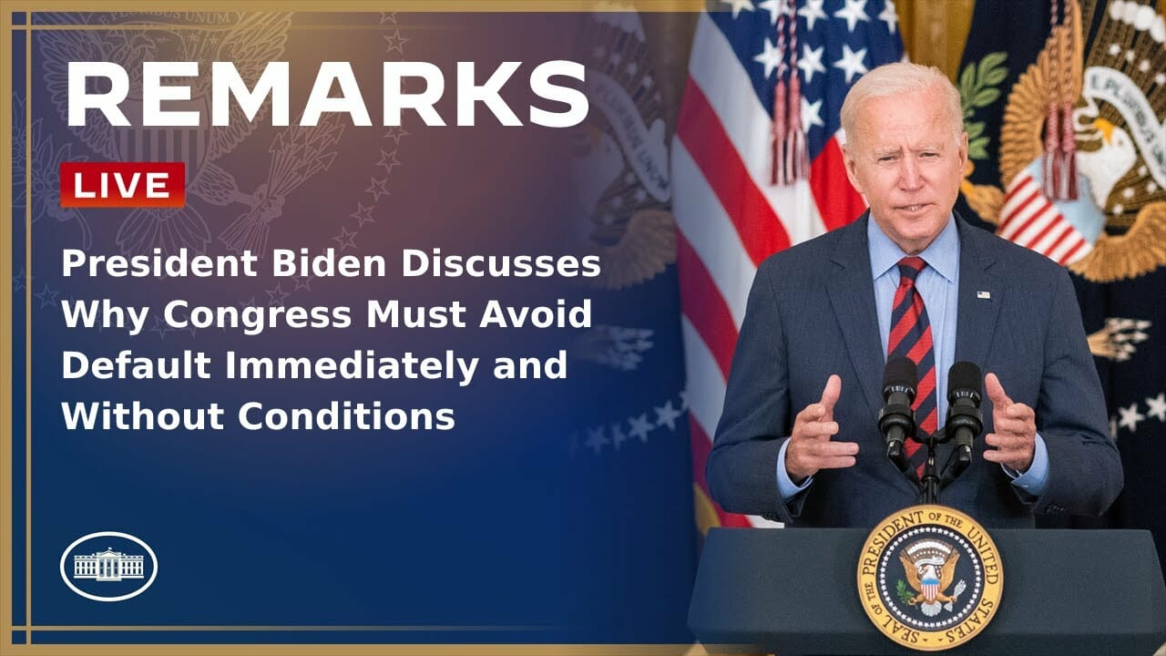 President Biden Discusses Why Congress Must Avoid Default Immediately And Without Conditions