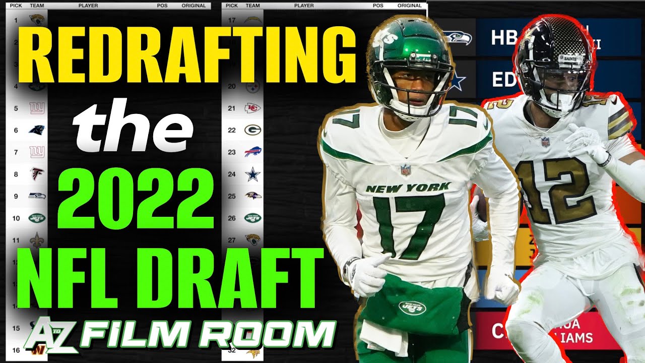 Re Drafting The 2022 Nfl Draft Class