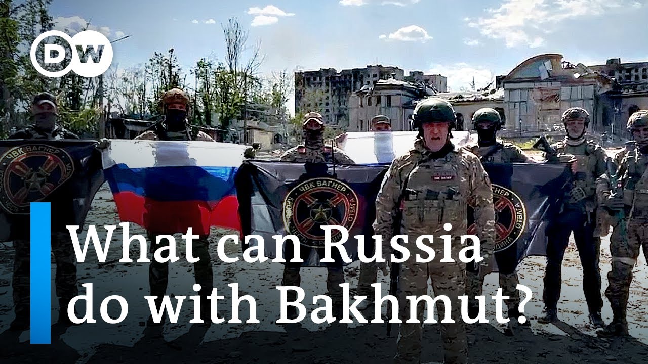 Russia’s Wagner Group Says It Has Captured All Of Bakhmut | Dw News