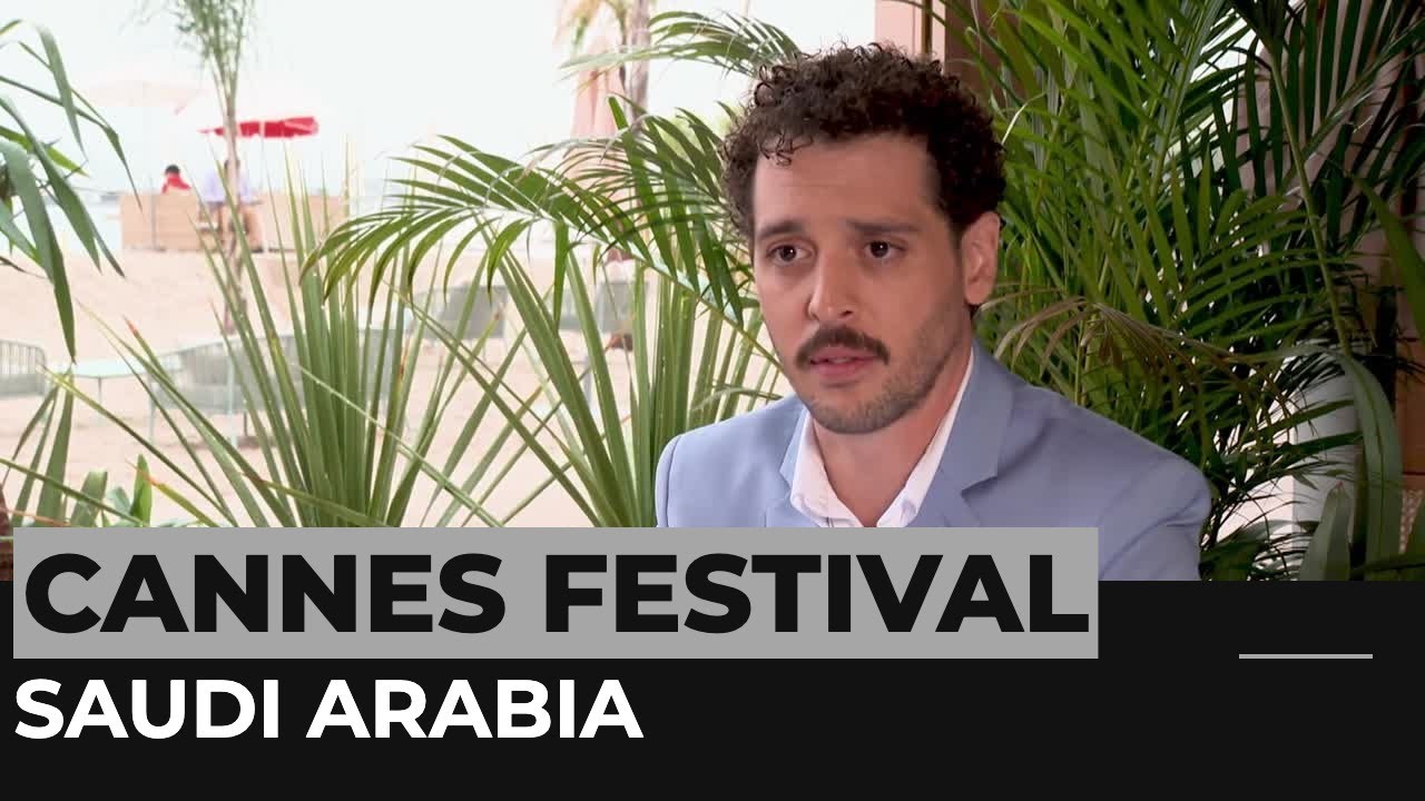 Saudi Arabia Makes Its Mark At Cannes Film Festival