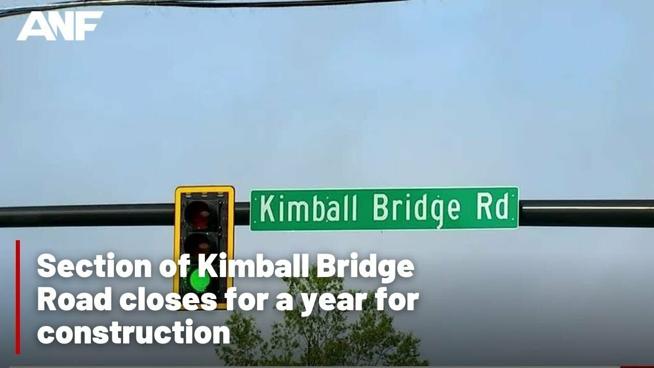 Section Of Kimball Bridge Road Closes For A Year For Construction