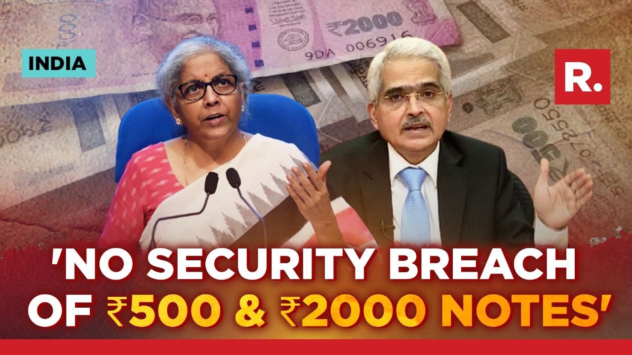 Security Of ₹500 & ₹2000 Notes Hasn’t Been Breached: Rbi Governor’s Big Statement