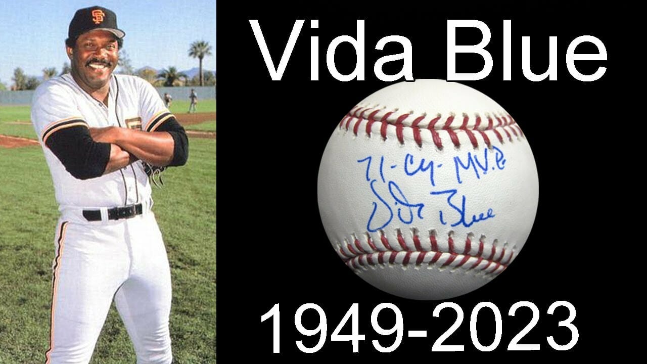 Sf Giants/oakland A’s Legend Vida Blue Passes Away – 1971 Mvp/cy Young