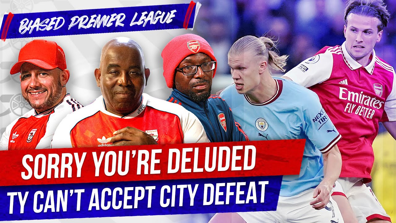 Sorry You’re Deluded, Ty Can’t Accept City Defeat | Biased Premier League Show