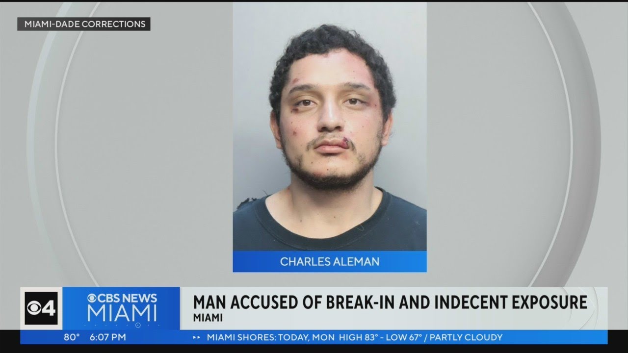 South Florida Man Accused Of Break In, Indecent Exposure