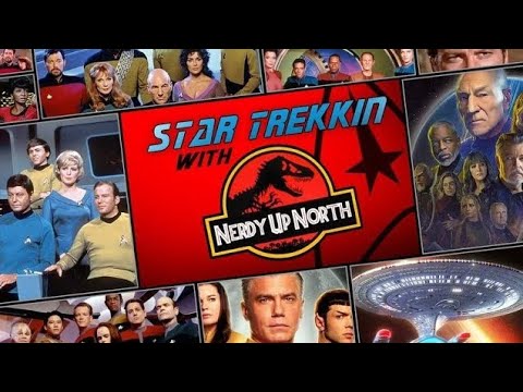 Star Trekkin With Nerdy Up North Episode 12: Star Trek: Tng ‘ship In A Bottle’