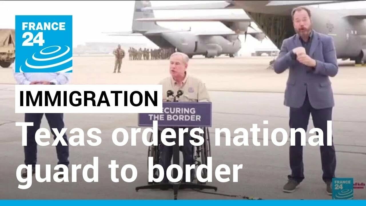 Texas Governor Orders National Guard To Border Ahead Of Rule Change • France 24 English