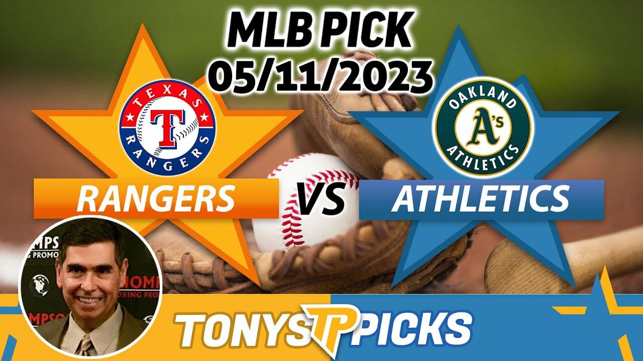 Texas Rangers Vs. Oakland Athletics 5/11/2023 Free Mlb Picks And Predictions On Mlb Betting Tips