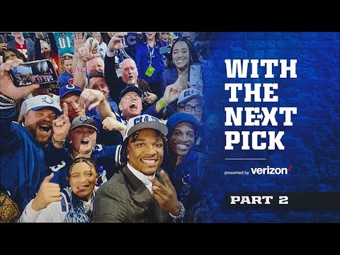 “The First Step” | With The Next Pick Part 2 | 2023 Colts Draft Series