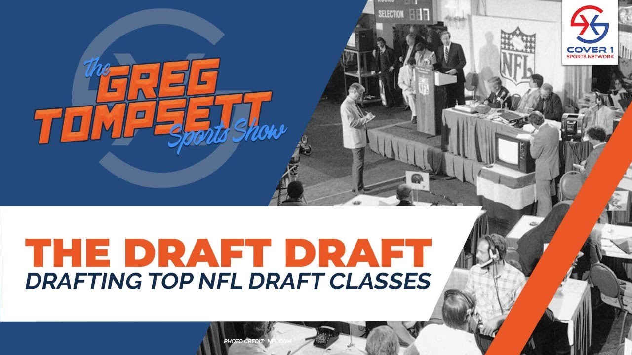 The Nfl Draft Draft | Tgtss Ep 11