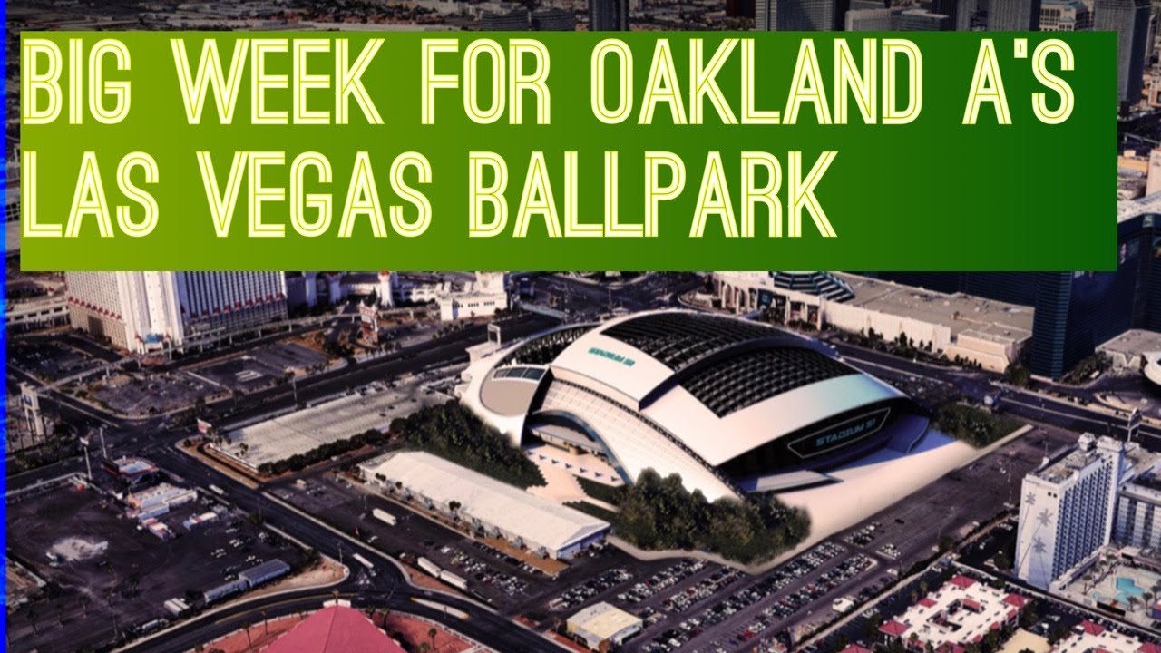 This Is A Big Week In Oakland A’s Las Vegas Ballpark’s Young History