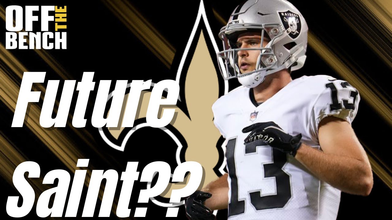 Trade Proposal | Will Saints Trade For Raiders Wr Hunter Renfrow?