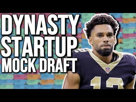 Updated Dynasty Startup Mock Draft (post Nfl Draft)