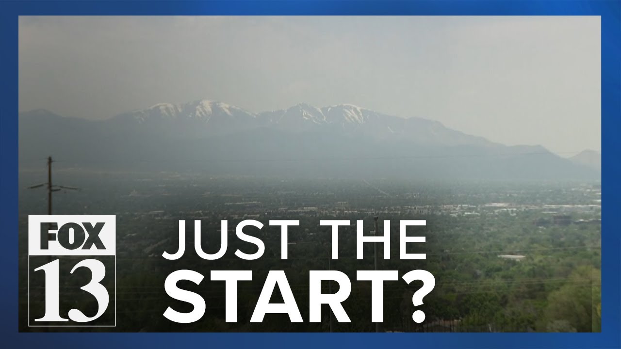 Utah’s Smoky Skies, Health Issues Just Beginning Of What’s To Come, Experts Say | Utah News