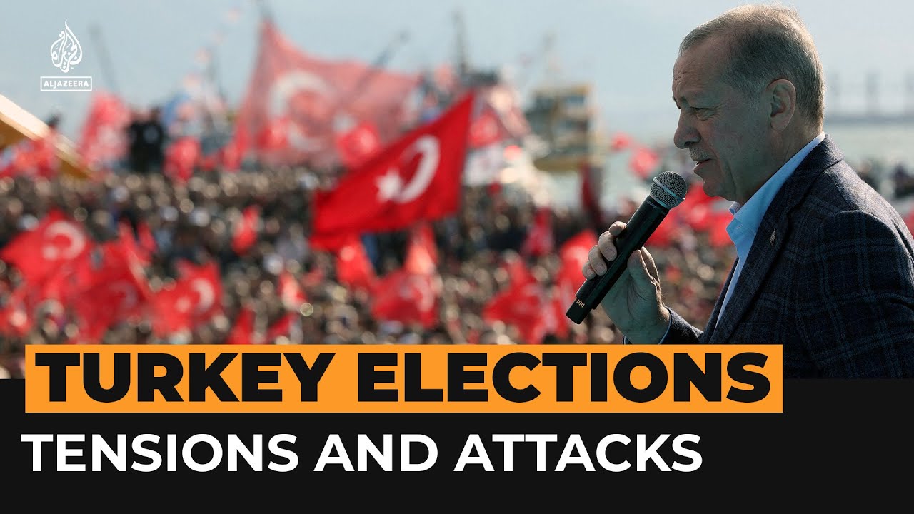 Videos Show Tensions And Attacks Ahead Of Turkey’s Elections | Al Jazeera Newsfeed