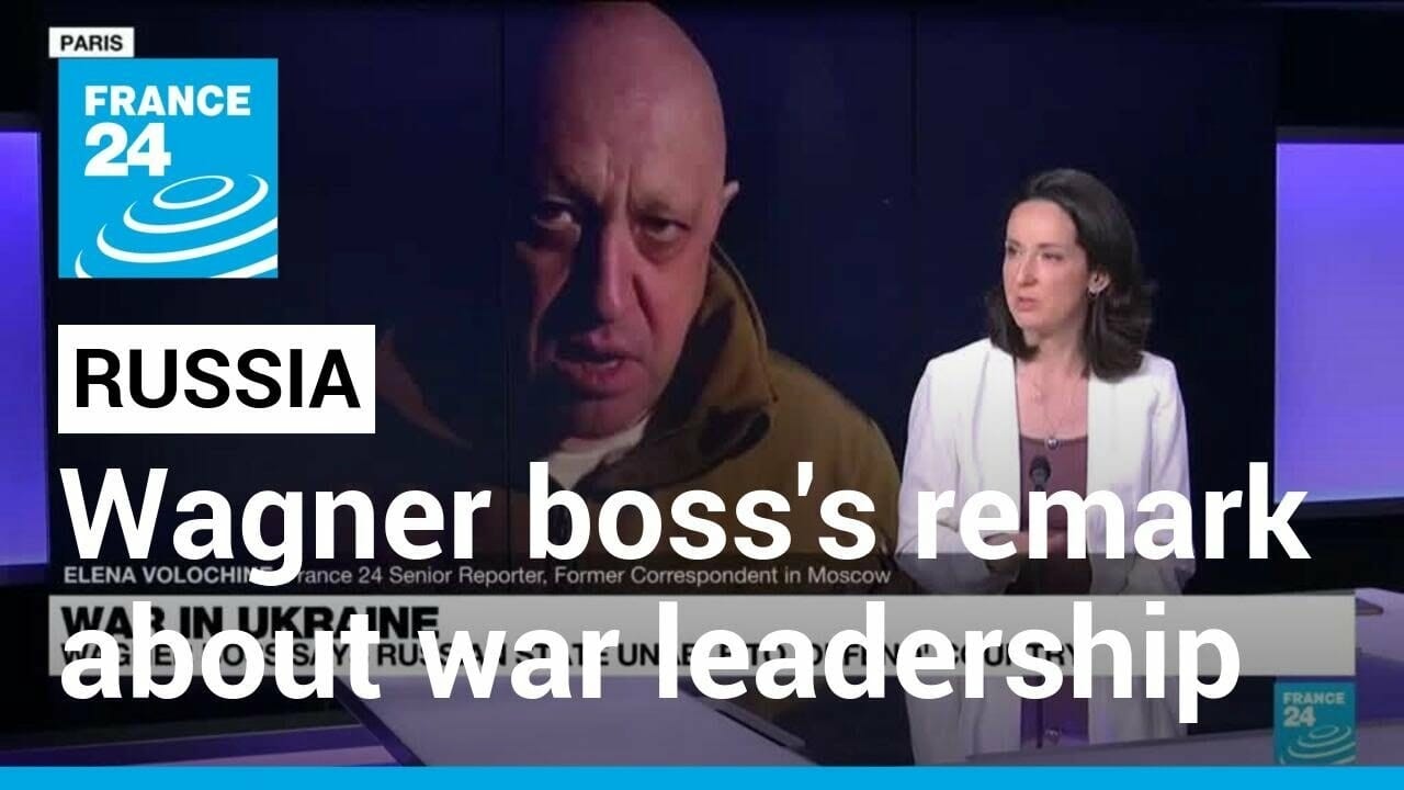 Wagner Boss Makes Cryptic But Profane Remark About Russian War Leadership • France 24 English