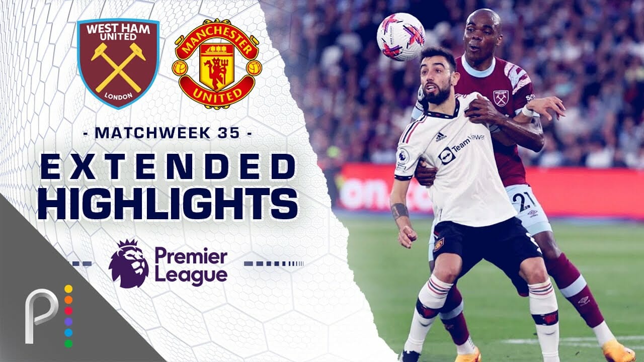 West Ham United V. Manchester United | Premier League Highlights | 5/7/2023 | Nbc Sports