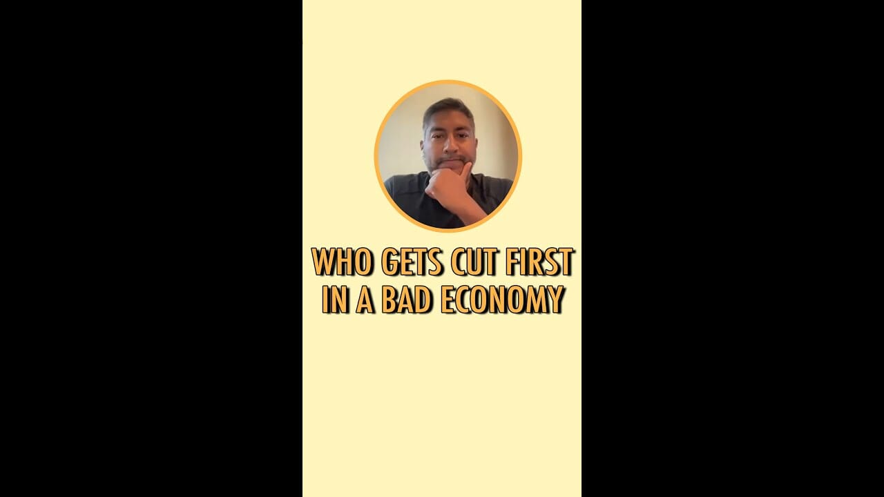 Who Gets Cut First In A Bad Economy | Startup News