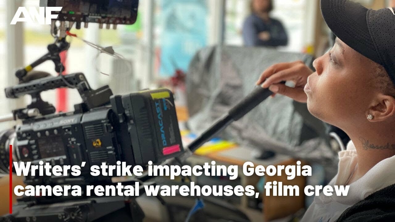 Writers’ Strike Impacting Georgia Camera Rental Warehouses, Film Crew