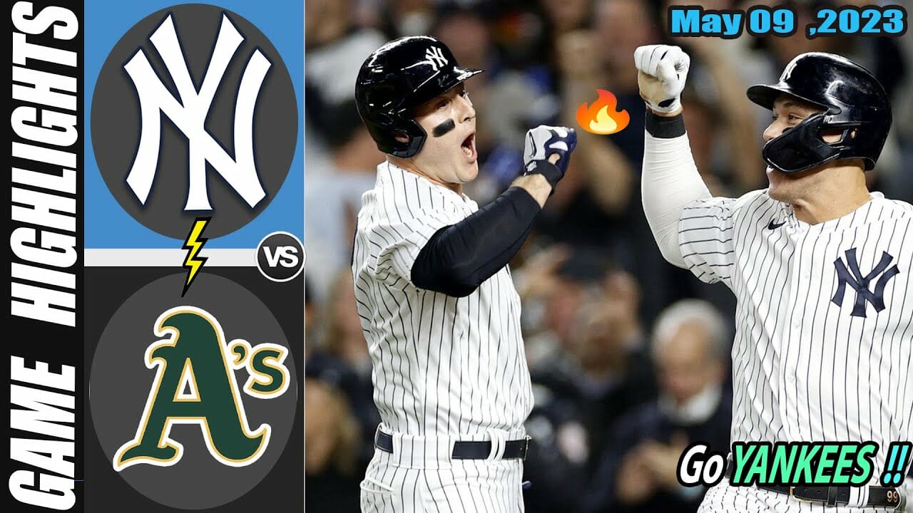 Yankees Vs Oakland Athletics Highlights May 09, 2023 | Mlb Highlights 2023