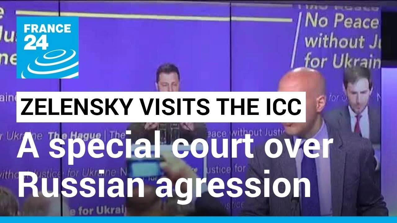 Zelensky Visits The Icc: President Pushes For Special Court Over Russian Agression • France 24