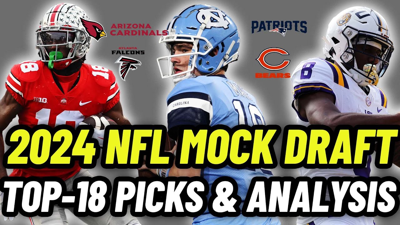 2024 NFL Mock Draft Top-18 & Impact on Fantasy Football Rookie Drafts | #fantasyfootball