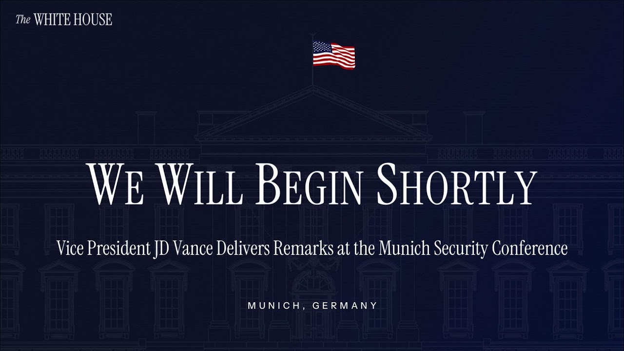 Vice President JD Vance Delivers Remarks at the Munich Security Conference