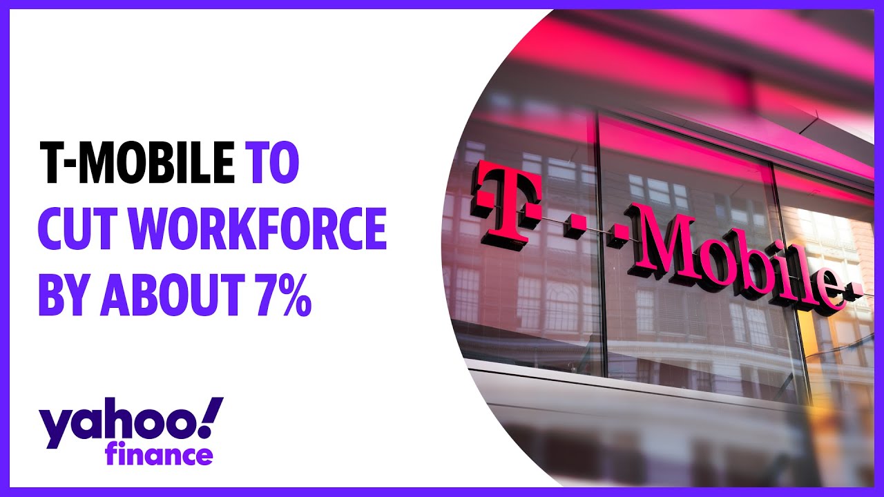 T Mobile To Cut Workforce By About 7%