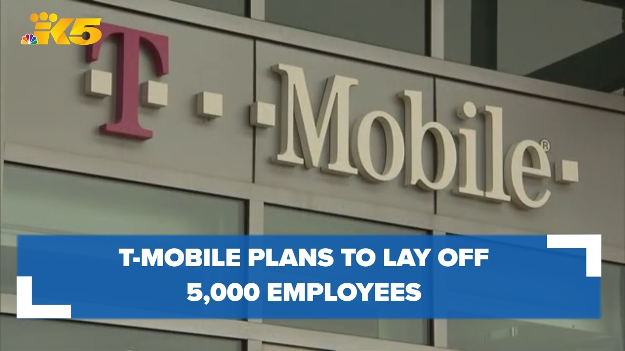 T Mobile Announces Plans To Lay Off 5,000 Employees