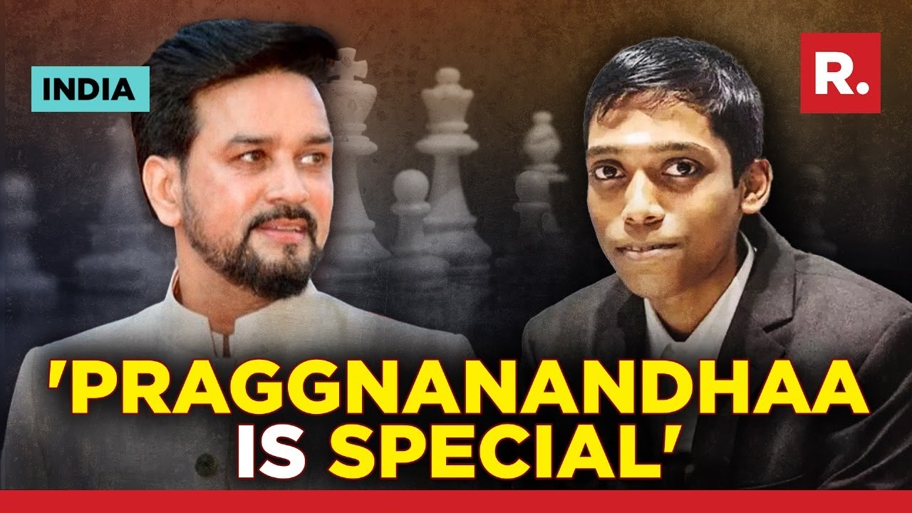 Sports Min Anurag Thakur Congratulates Praggnanandhaa, ‘second Indian To…’ | Chess World Cup