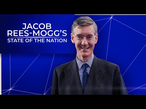 Jacob Rees Mogg’s State Of The Nation | Thursday 24th August