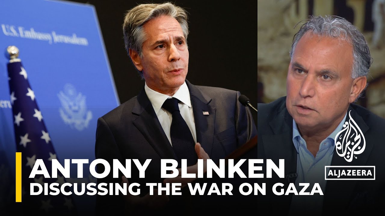 Antony Blinken Is Translating Israel Genocide Into Strategic Breakthrough: Marwan Bishara