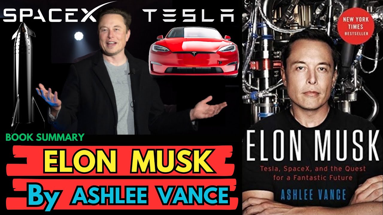 Book Summary : Elon Musk Tesla, Spacex (by Ashlee Vance ) | Spacex