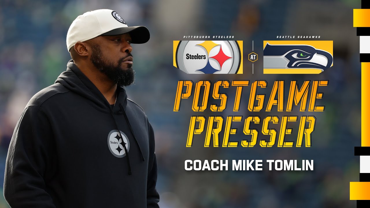 Coach Mike Tomlin Postgame Press Conference (week 17 At Seahawks) | Pittsburgh Steelers