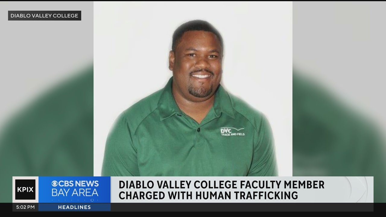 Diablo Valley College Instructor And Former Coach Faces Human Trafficking, Sexual Assault Charges