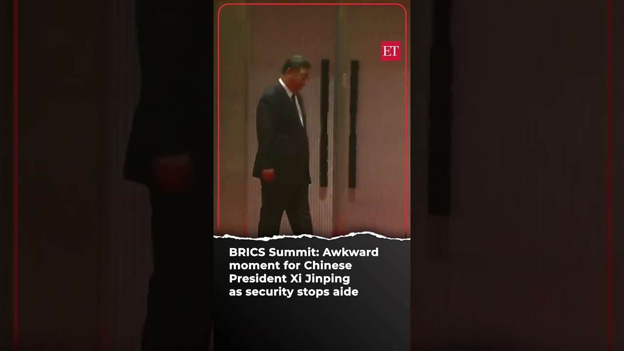 Brics Summit: Awkward Moment For Chinese President Xi Jinping As Security Stops Aide | Econ Times