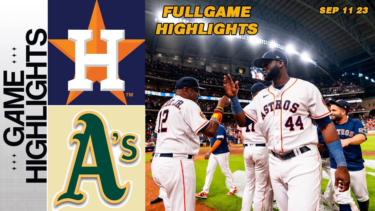 Houston Astros Vs Oakland Athletics [full Game] September 11, 2023 | Mlb Highlights |mlb Season 2023