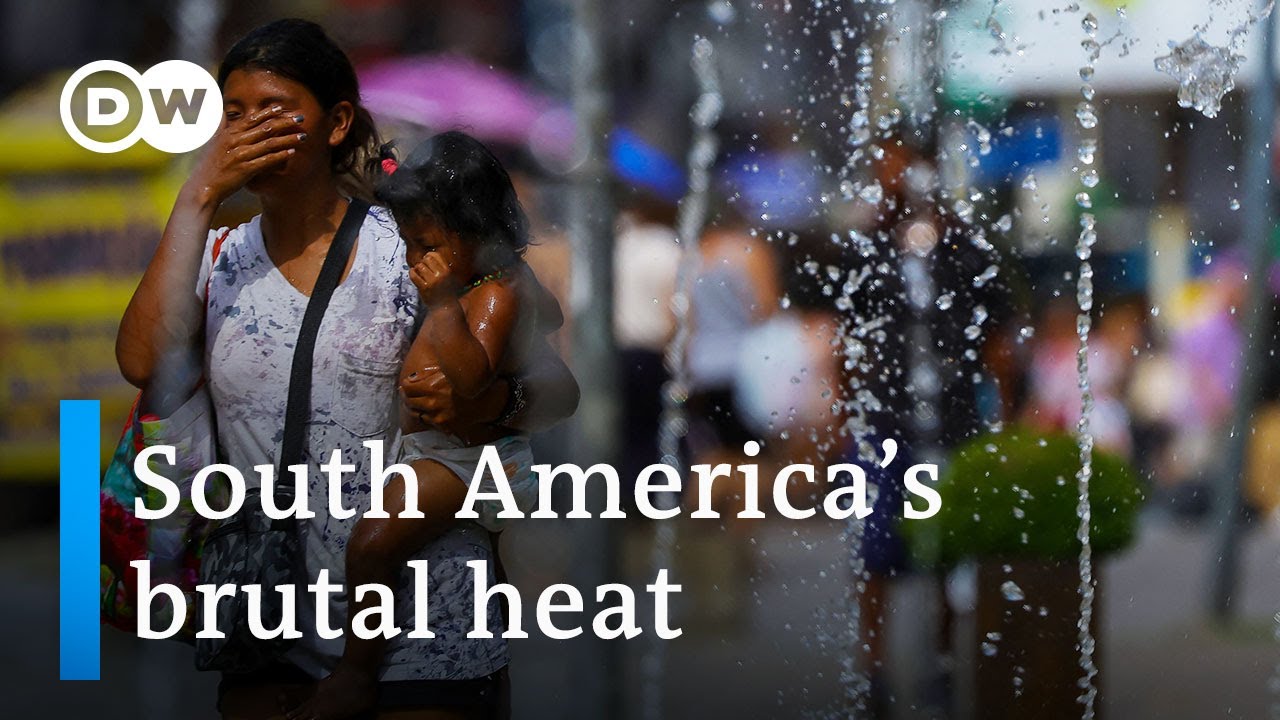 Intense Heat In Latin America Serving As Stark Reminder Of Climate Crisis | Dw News