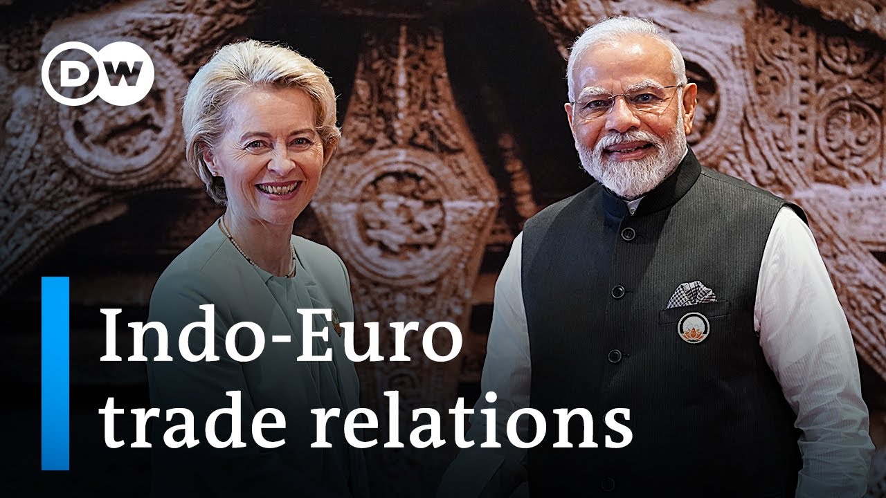 Is India Becoming Europe’s New Trade Darling? | Dw News