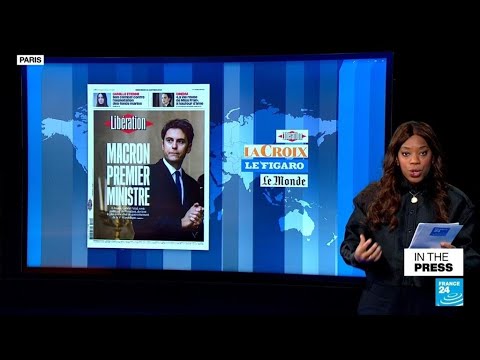 ‘macron’s Doppelganger’: French And Foreign Papers React To New Pm Attal • France 24 English