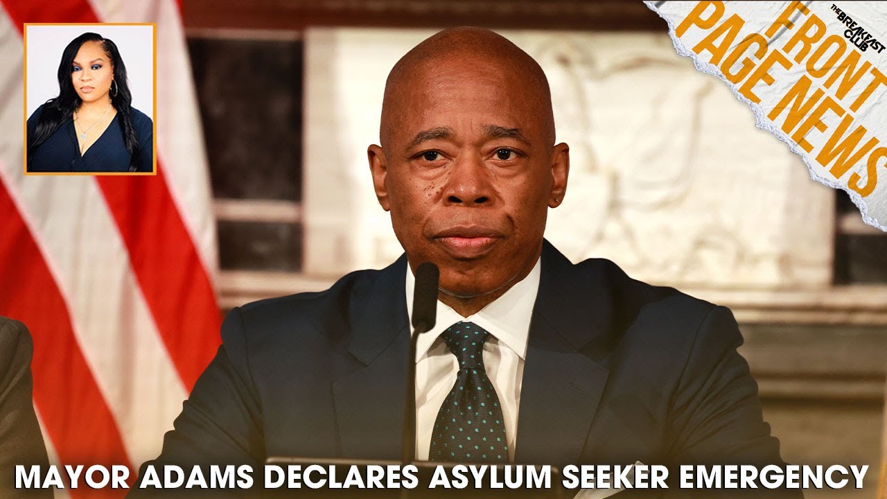 Mayor Adams Declares Asylum Seeker State Of Emergency