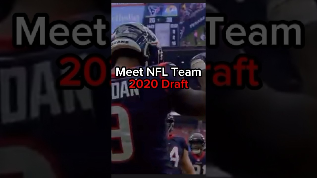 Meet Nfl Team 2020 Draft