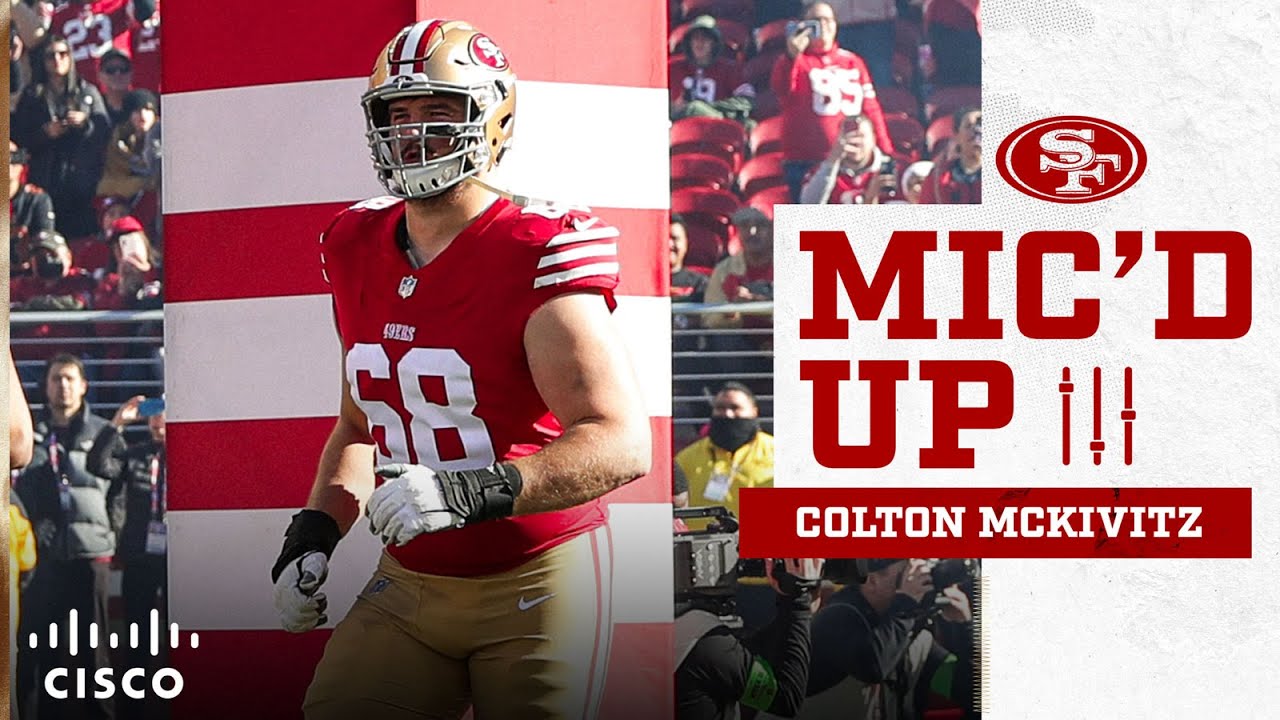 Mic’d Up: Colton Mckivitz Closes Out The Regular Season At Levi’s® Stadium | 49ers