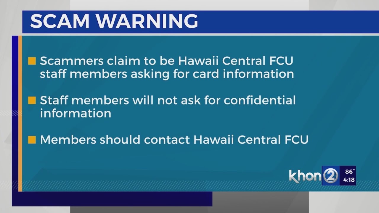 New Scam Alert At Hawaii Central Federal Credit Union