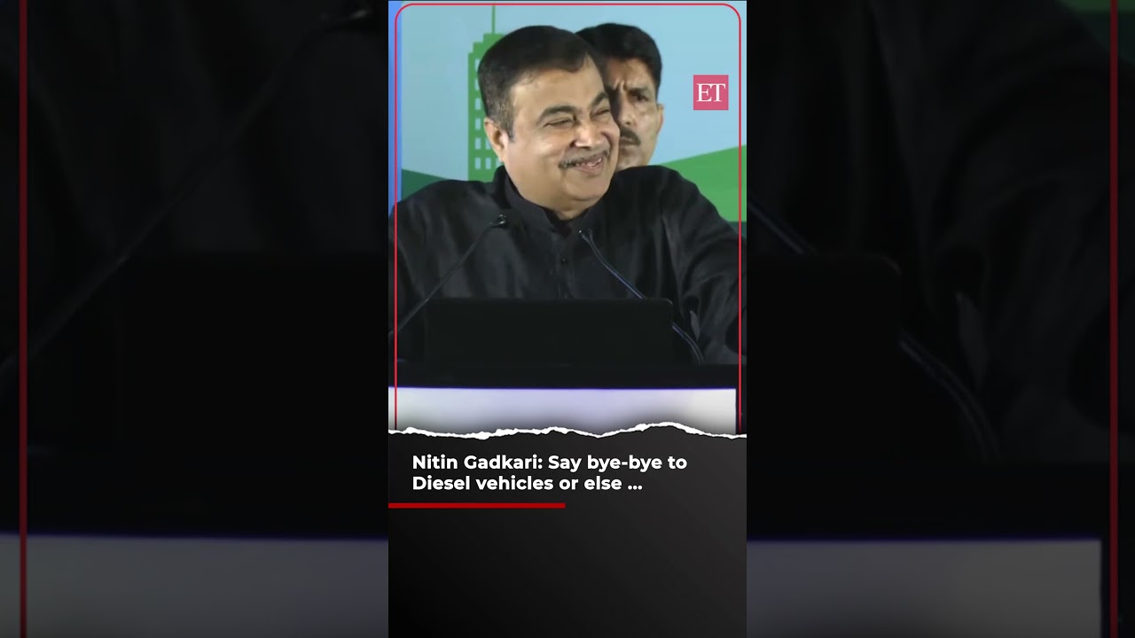 Nitin Gadkari: Say Bye Bye To Diesel Vehicles Or Else… | Econ Times