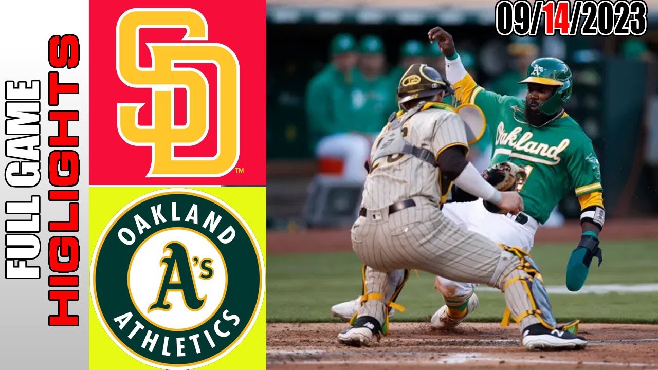 Oakland Athletics Vs San Diego Padres Full Game Highlights [today] September 14, 2023