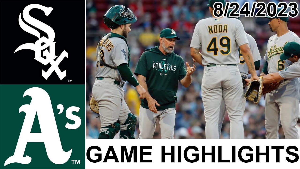 Chicago White Sox Vs Oakland Athletics Highlights [today] | August 24, 2023 | Mlb 2023